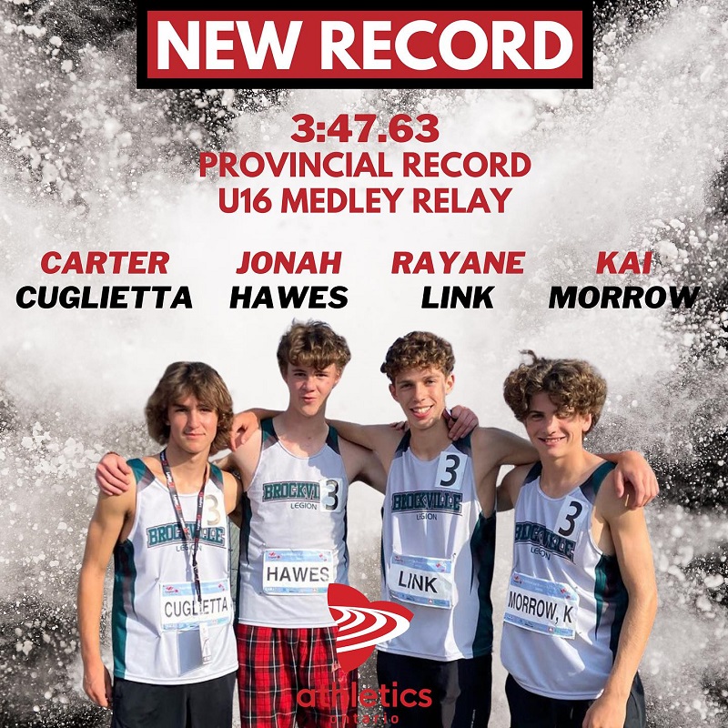 CONGRATULATIONS to the U16 medley relay boys of Brockville Legion Track,  They Set A New Provincial Record - Hometown TV12